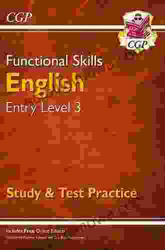 Functional Skills English: City Guilds Level 1 Study Test Practice (for 2024 Beyond) (CGP Functional Skills)