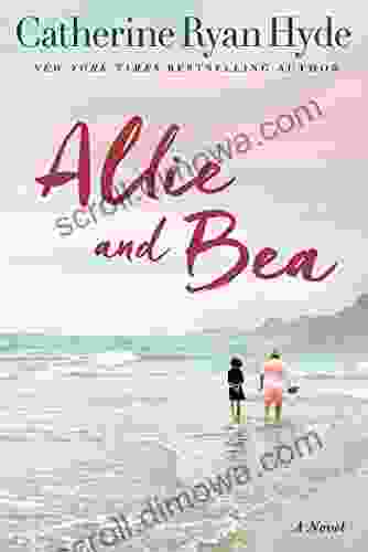 Allie And Bea: A Novel